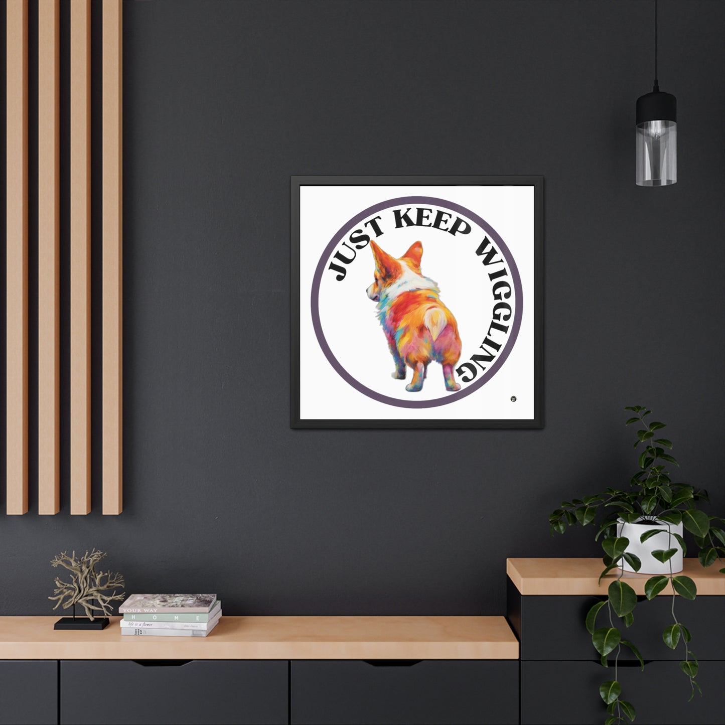 Just Keep Wiggling - Framed Print