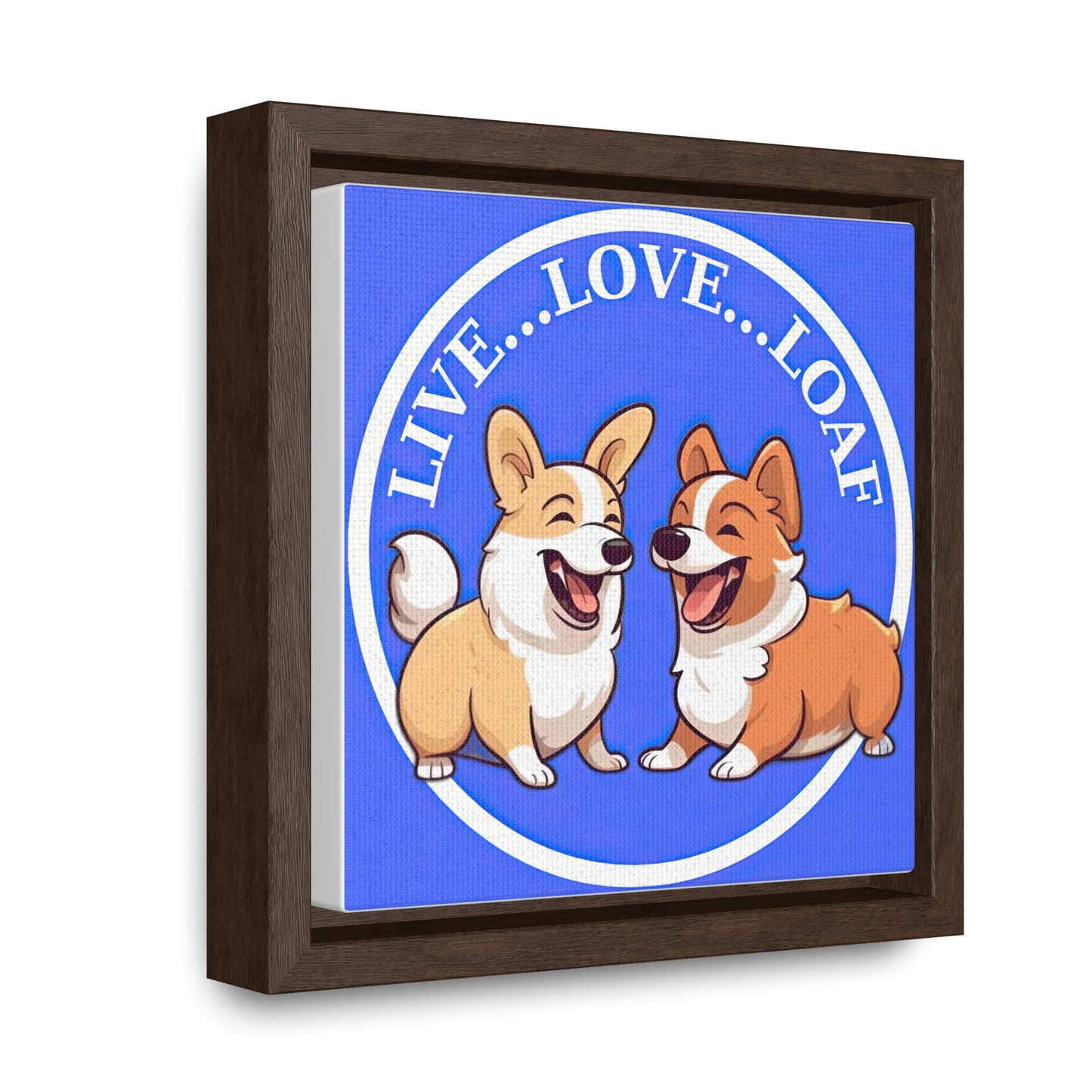Live...Love...Loaf - Framed on Canvas