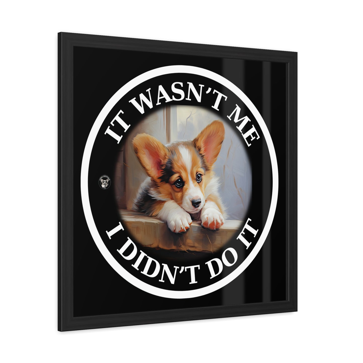 It Wasn't Me...I Didn't Do It - Framed Print