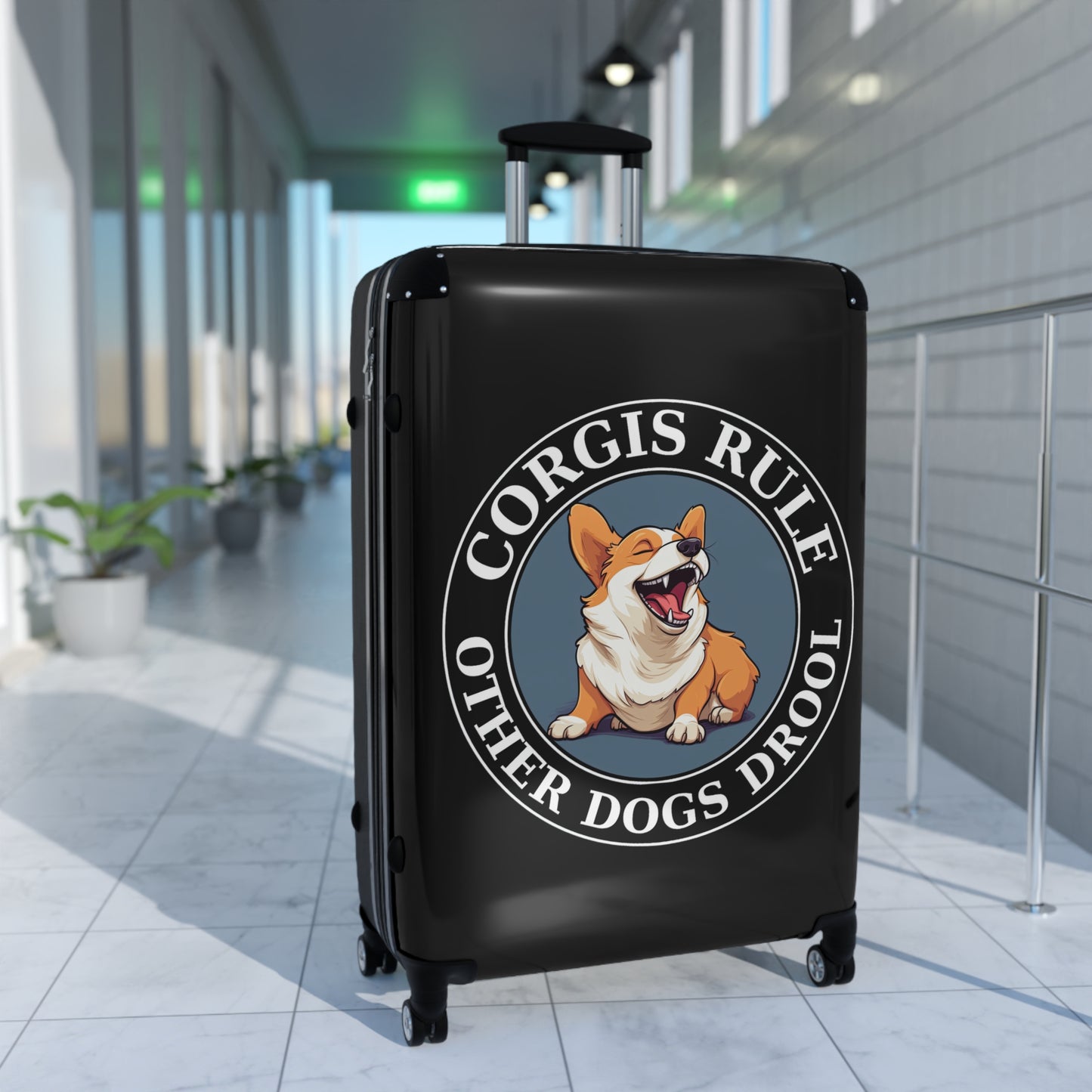 Corgis Rule...Other Dogs Drool - Suitcase