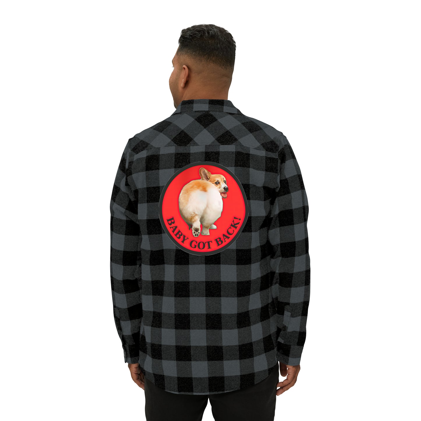 Baby Got Back - Flannel Shirt