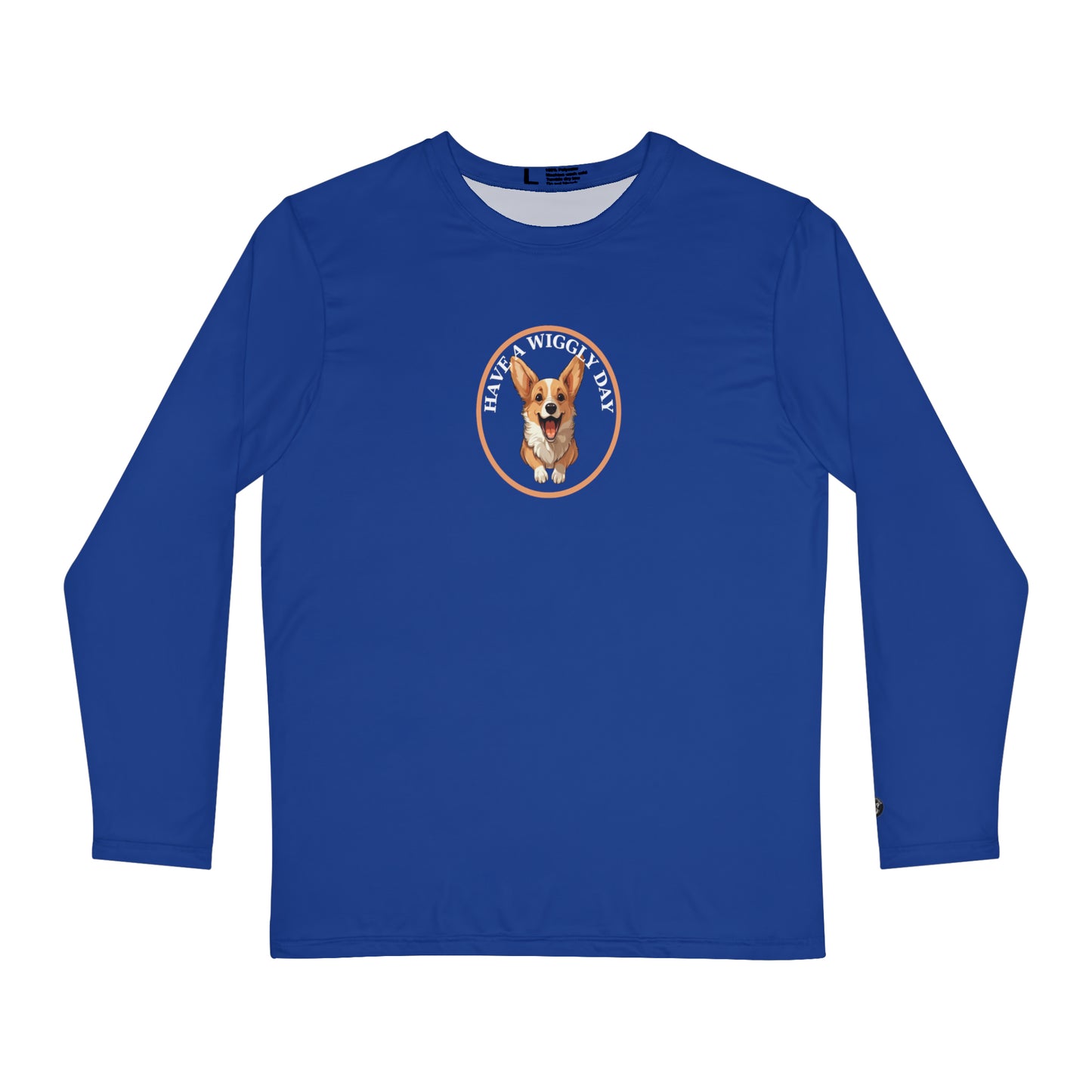 Have a Wiggly Day - Long Sleeve Shirt