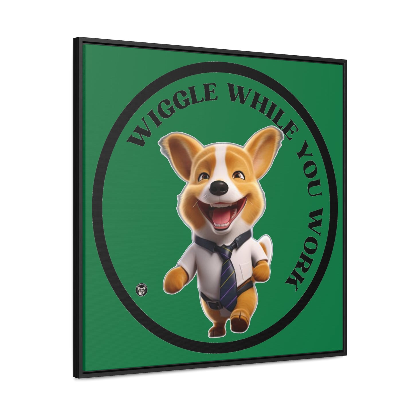 Wiggle While You Work - Framed on Canvas
