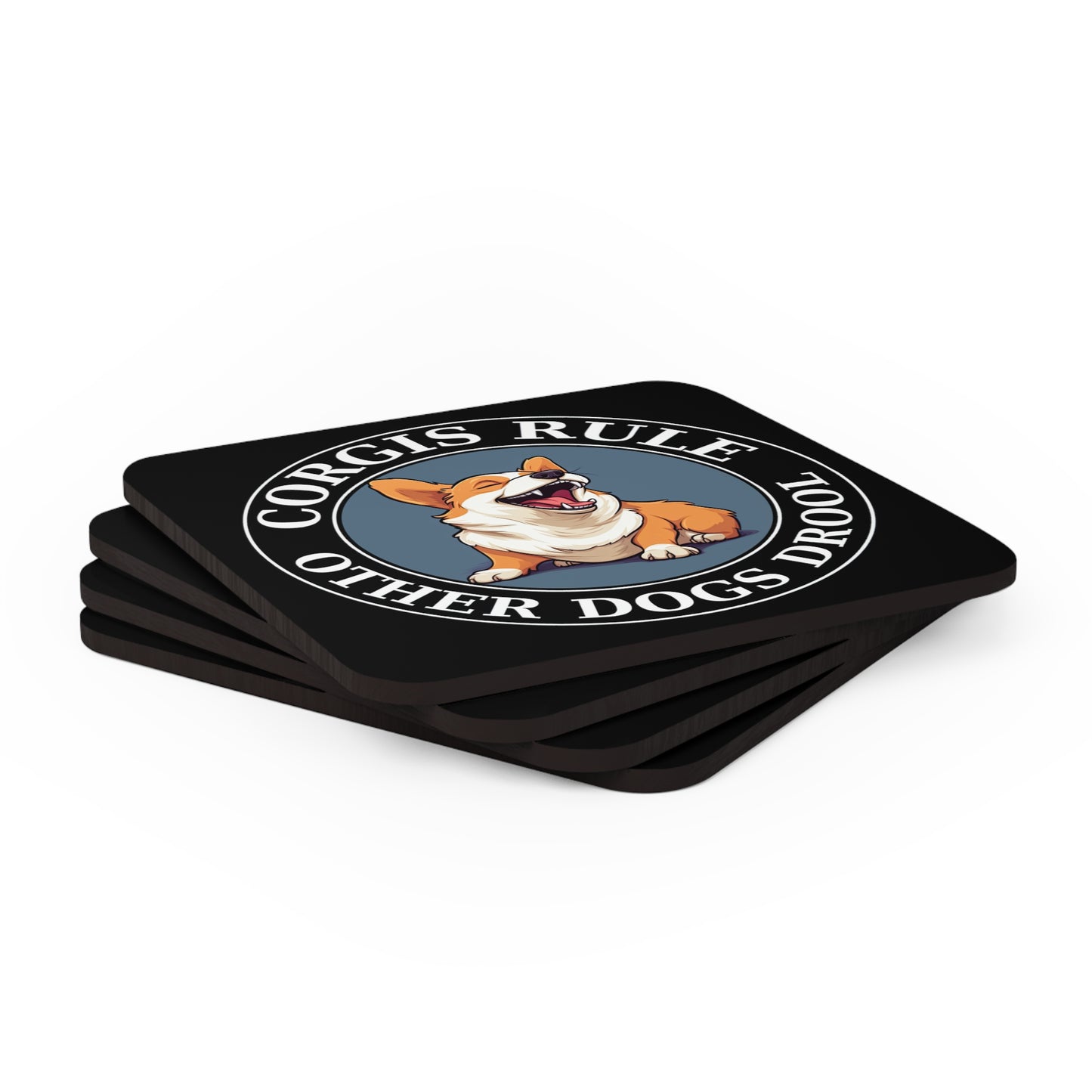 Corgis Rule...Other Dogs Drool - Coasters