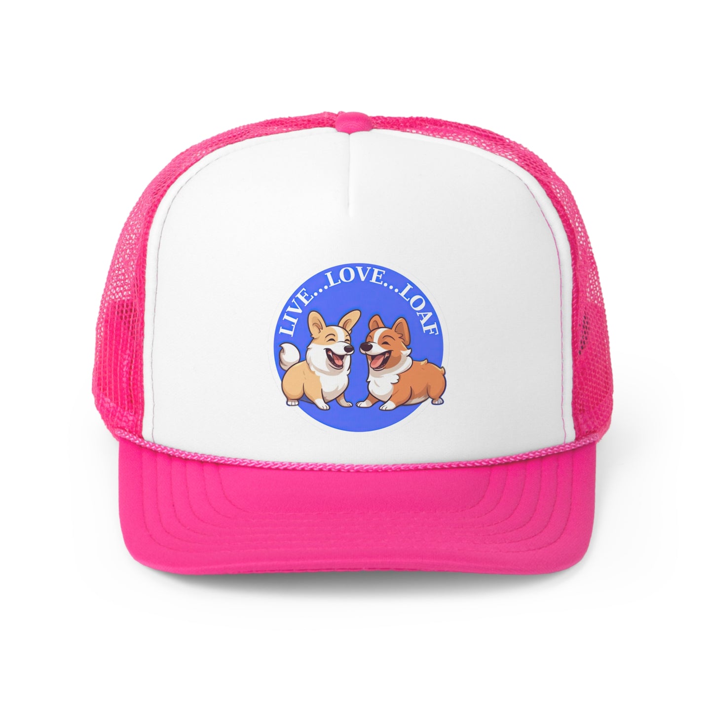 Live...Love...Loaf - Trucker Cap