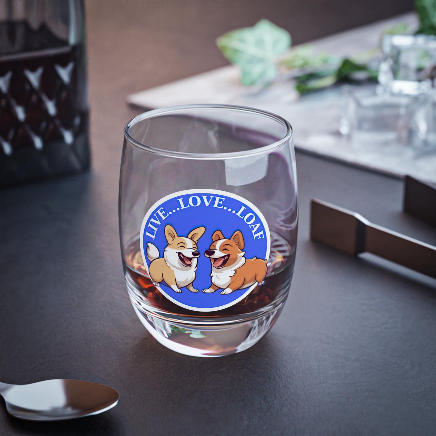 Live...Love...Loaf - Whiskey/Juice Glass