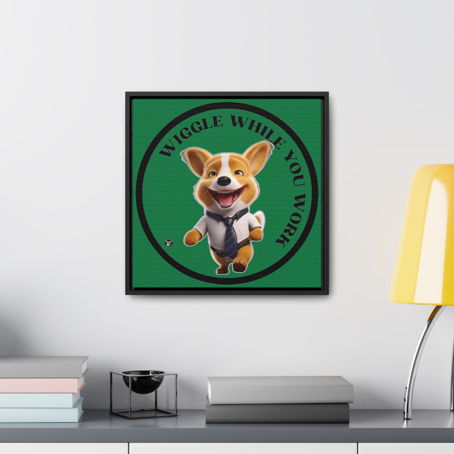 Wiggle While You Work - Framed on Canvas