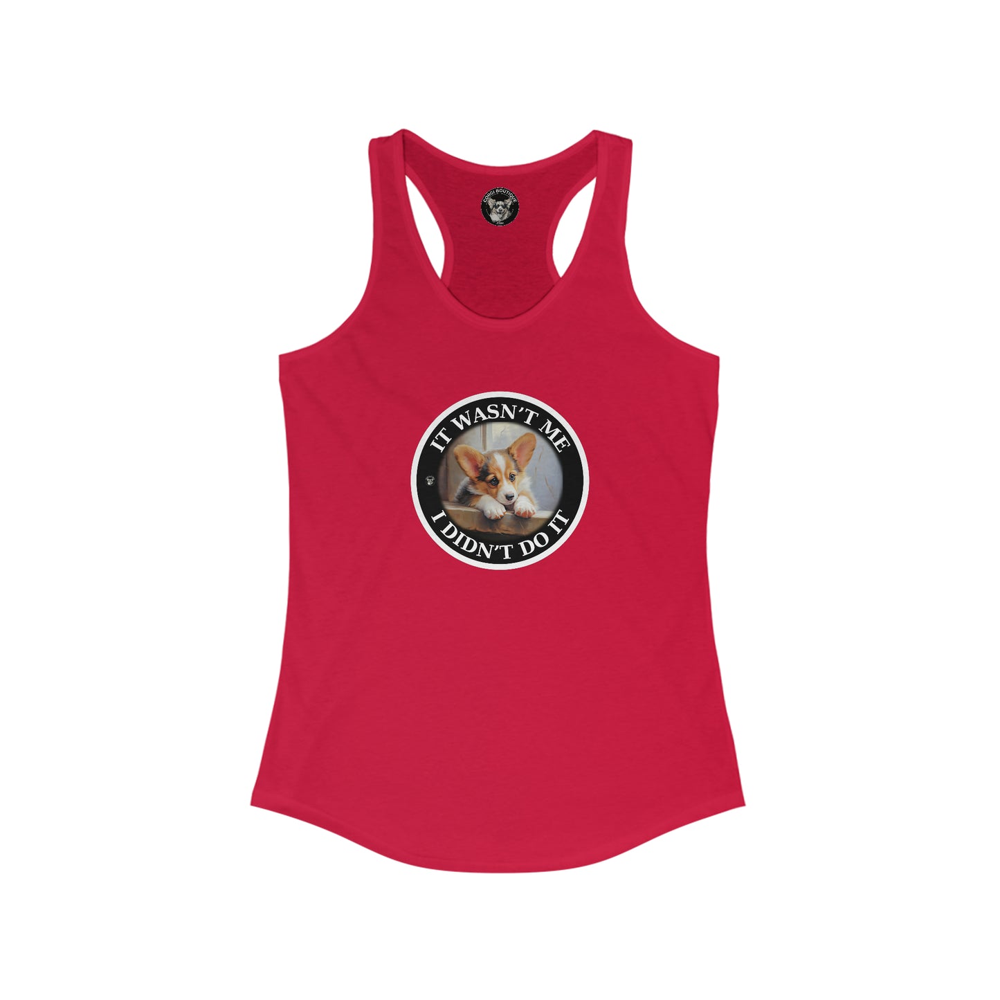 It Wasn't Me...I Didn't Do It - Racerback Tank