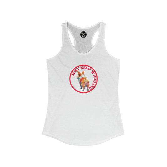 Just Keep Wiggling - Racerback Tank