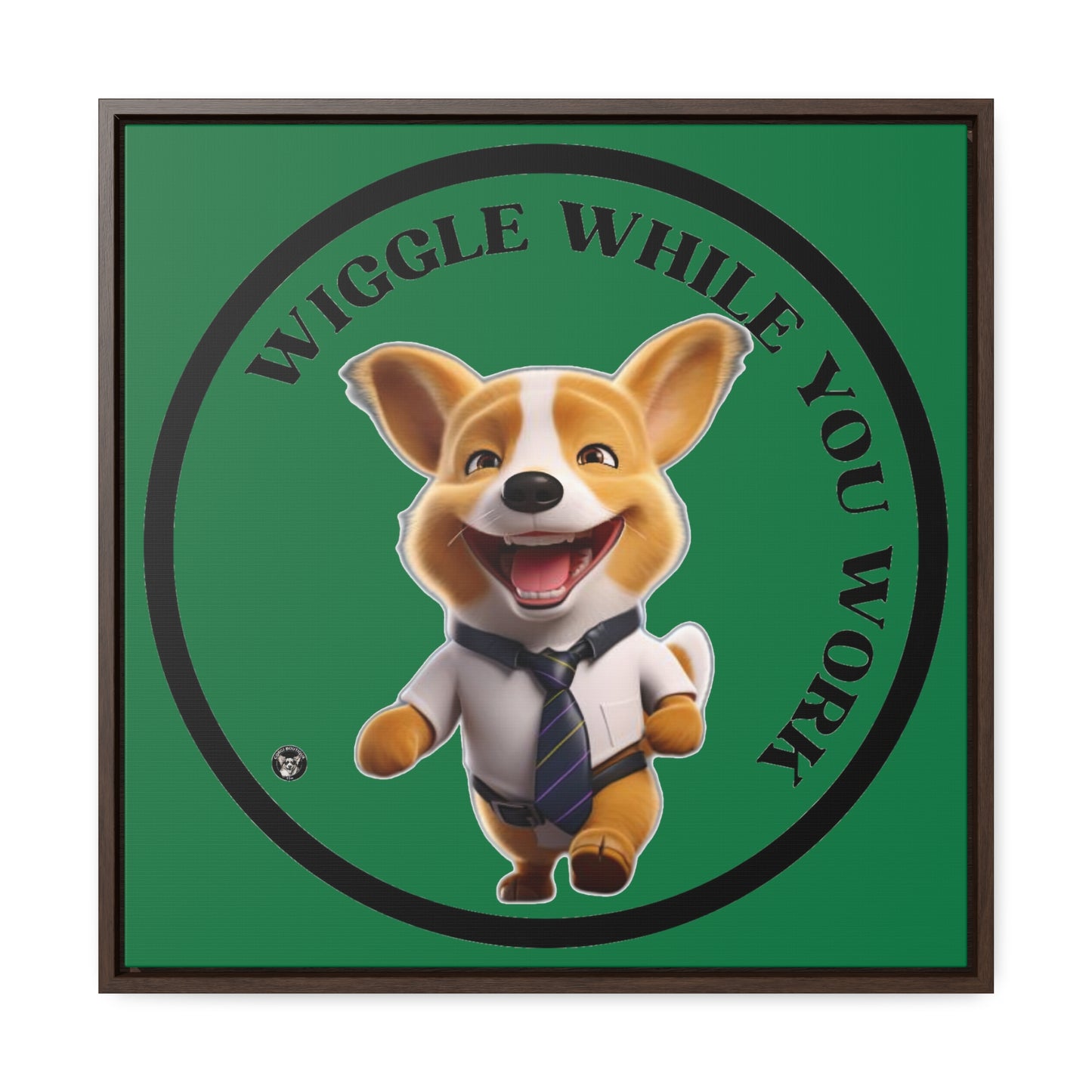Wiggle While You Work - Framed on Canvas