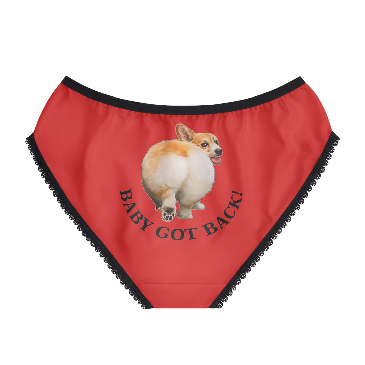 Baby Got Back Panties!