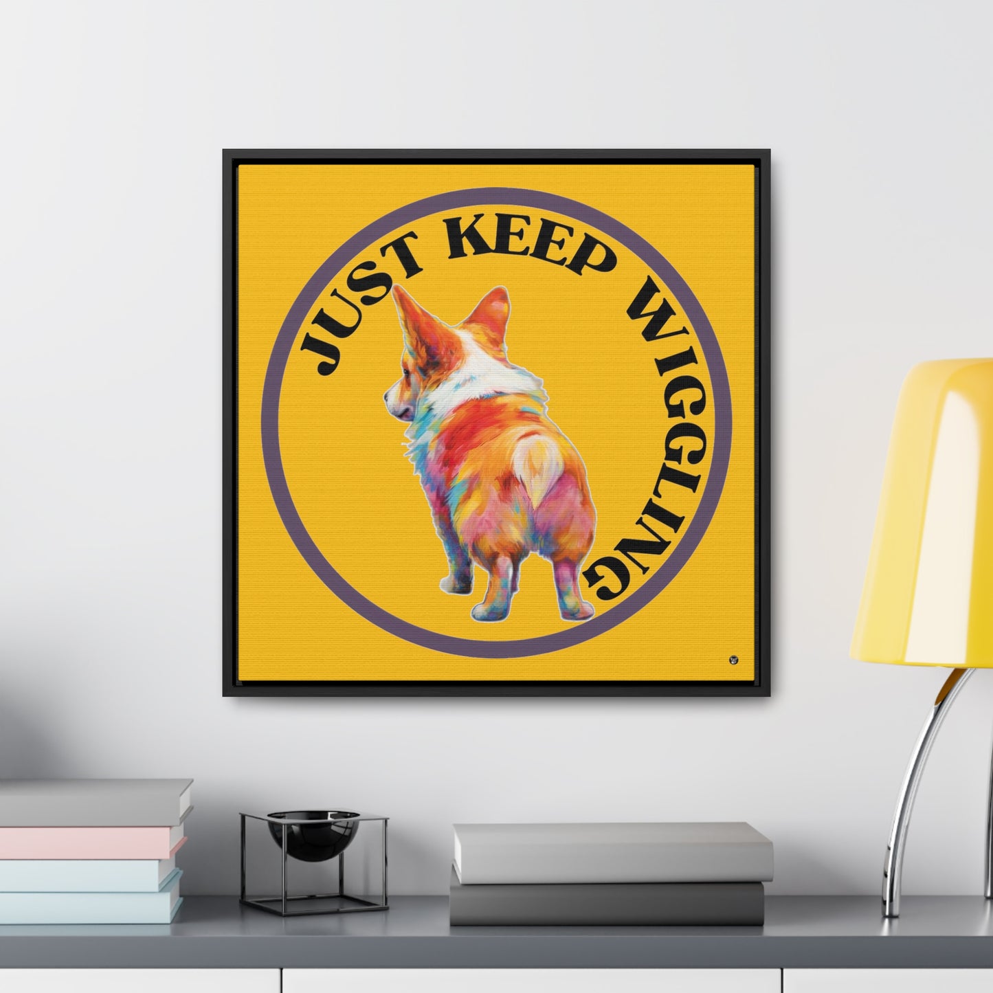 Just Keep Wiggling - Framed on Canvas