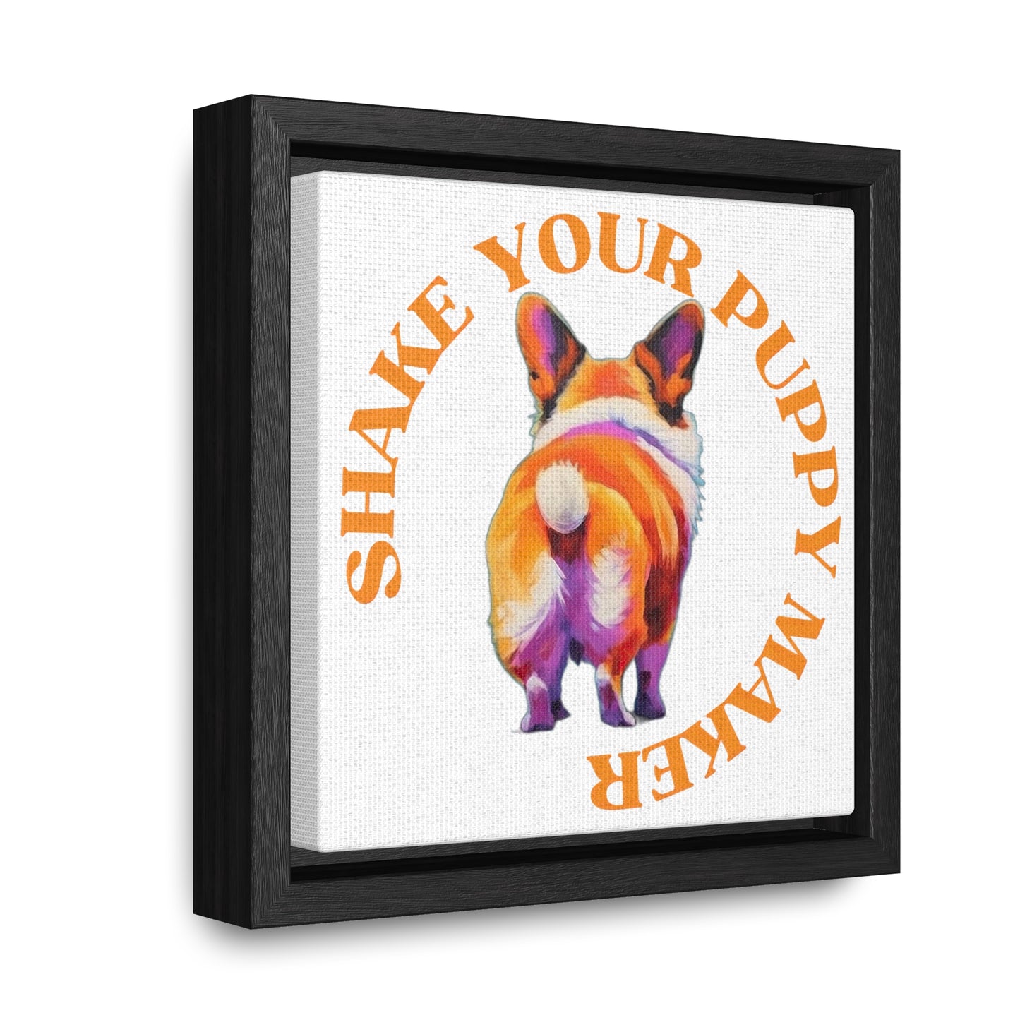 Shake Your Puppy Maker - Framed on Canvas