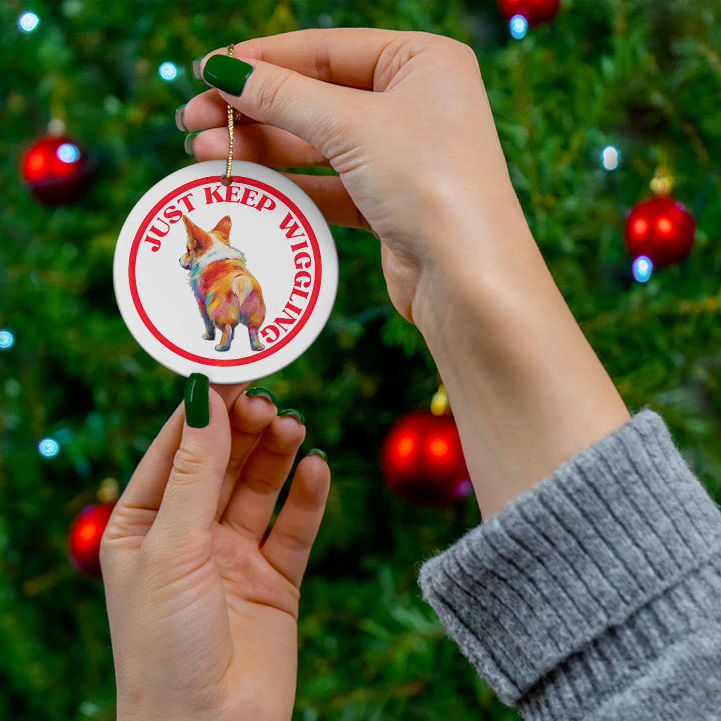 Just Keep Wiggling - Ceramic Ornament