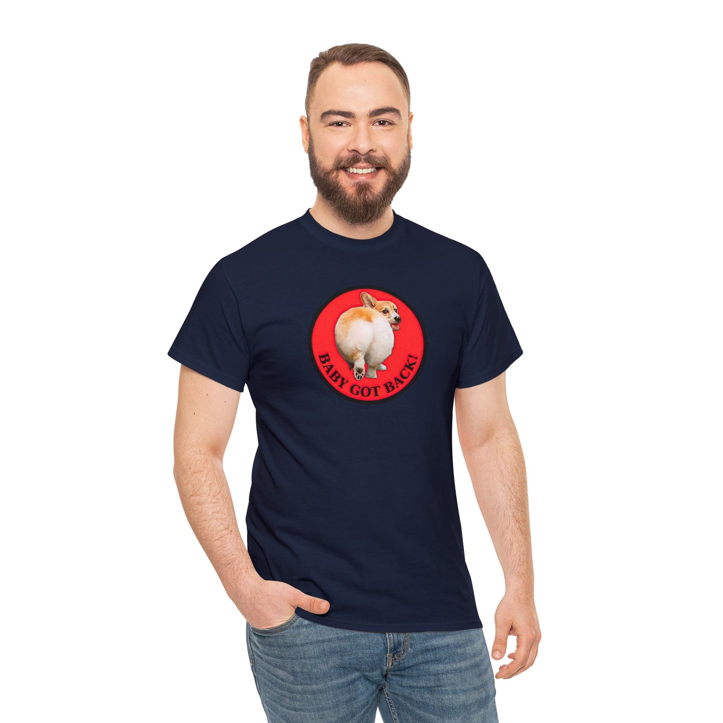 Baby Got Back - Unisex Heavy Cotton Tee