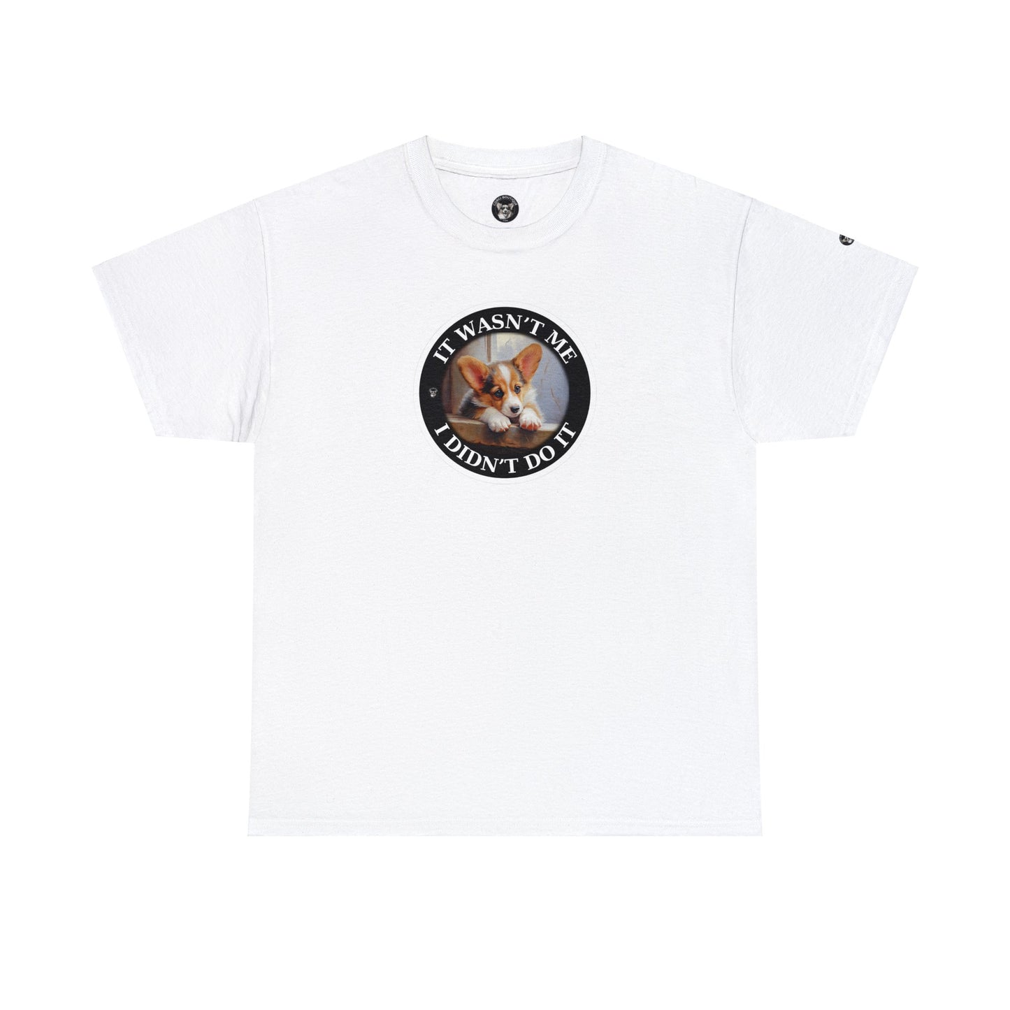 It Wasn't Me...I Didn't Do It - Unisex Heavy Cotton Tee