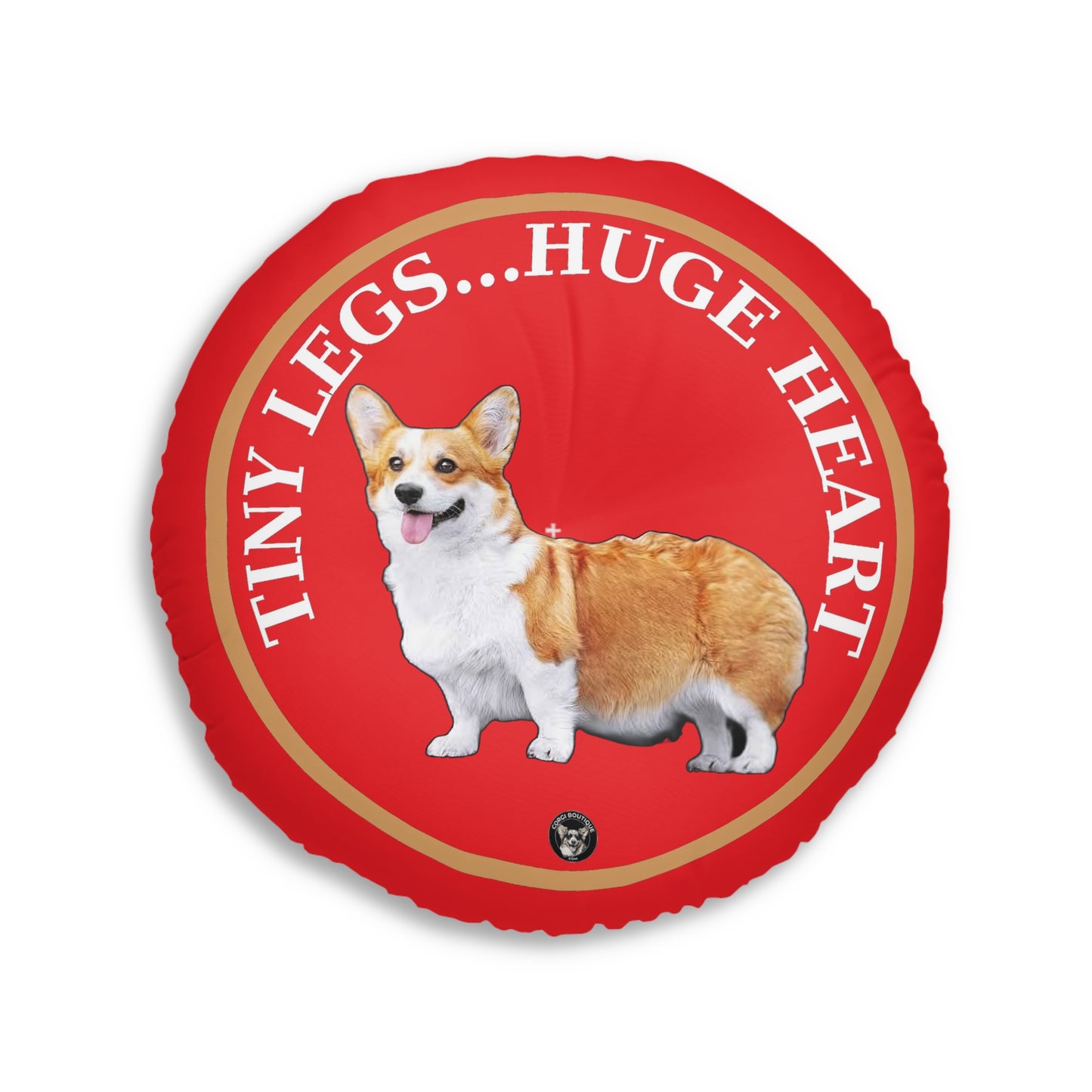 Tiny Legs...Huge Heart - Floor Pillow