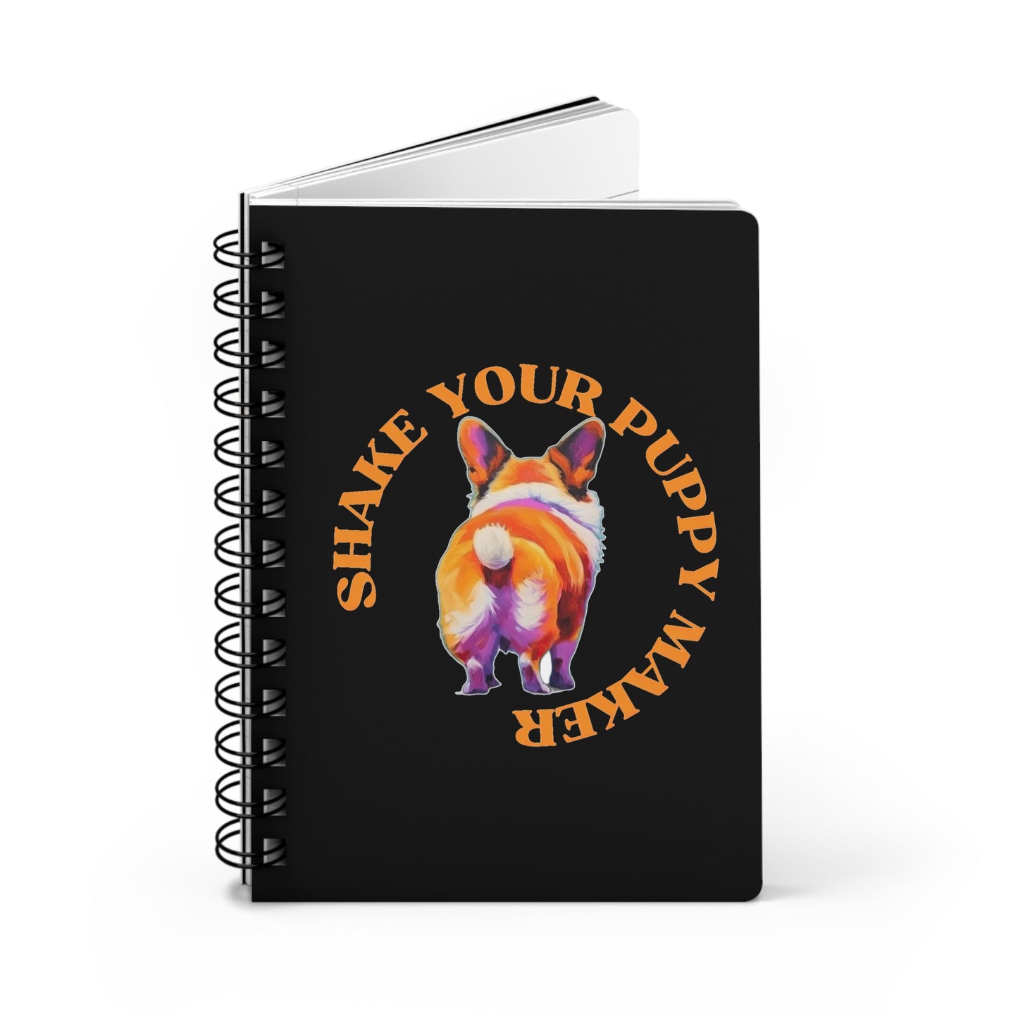 Shake Your Puppy Maker - Spiral Bound Notebook