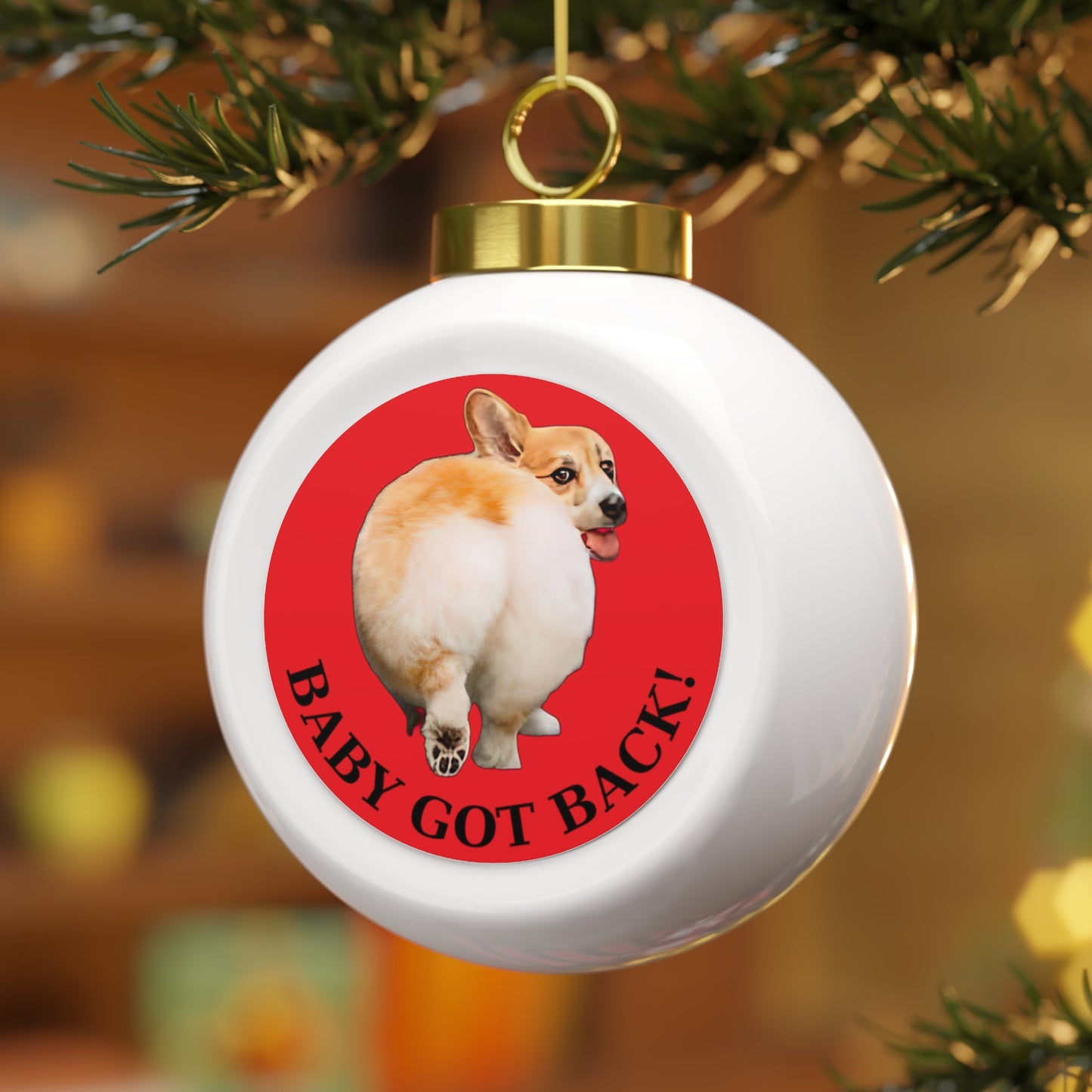 Baby Got Back - Christmas Tree Ball