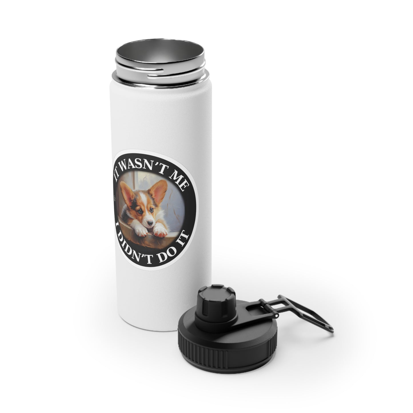 It Wasn't Me...I Didn't Do It - Water Bottle with Sport Lid