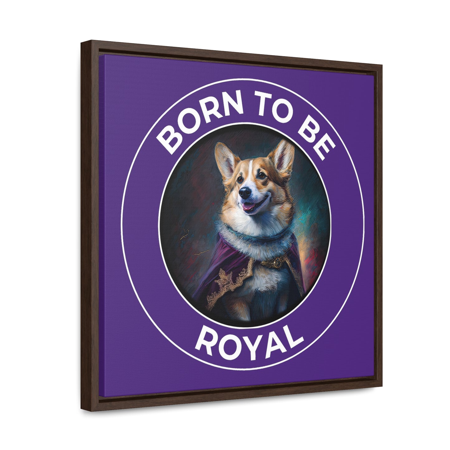 Born To Be Royal - Framed on Canvas