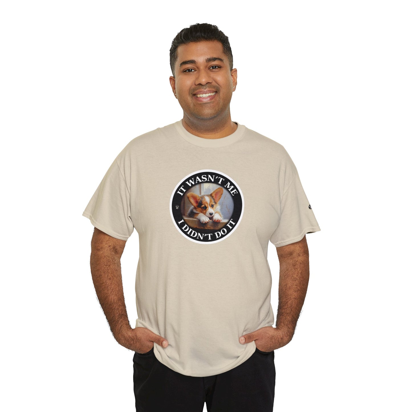 It Wasn't Me...I Didn't Do It - Unisex Heavy Cotton Tee