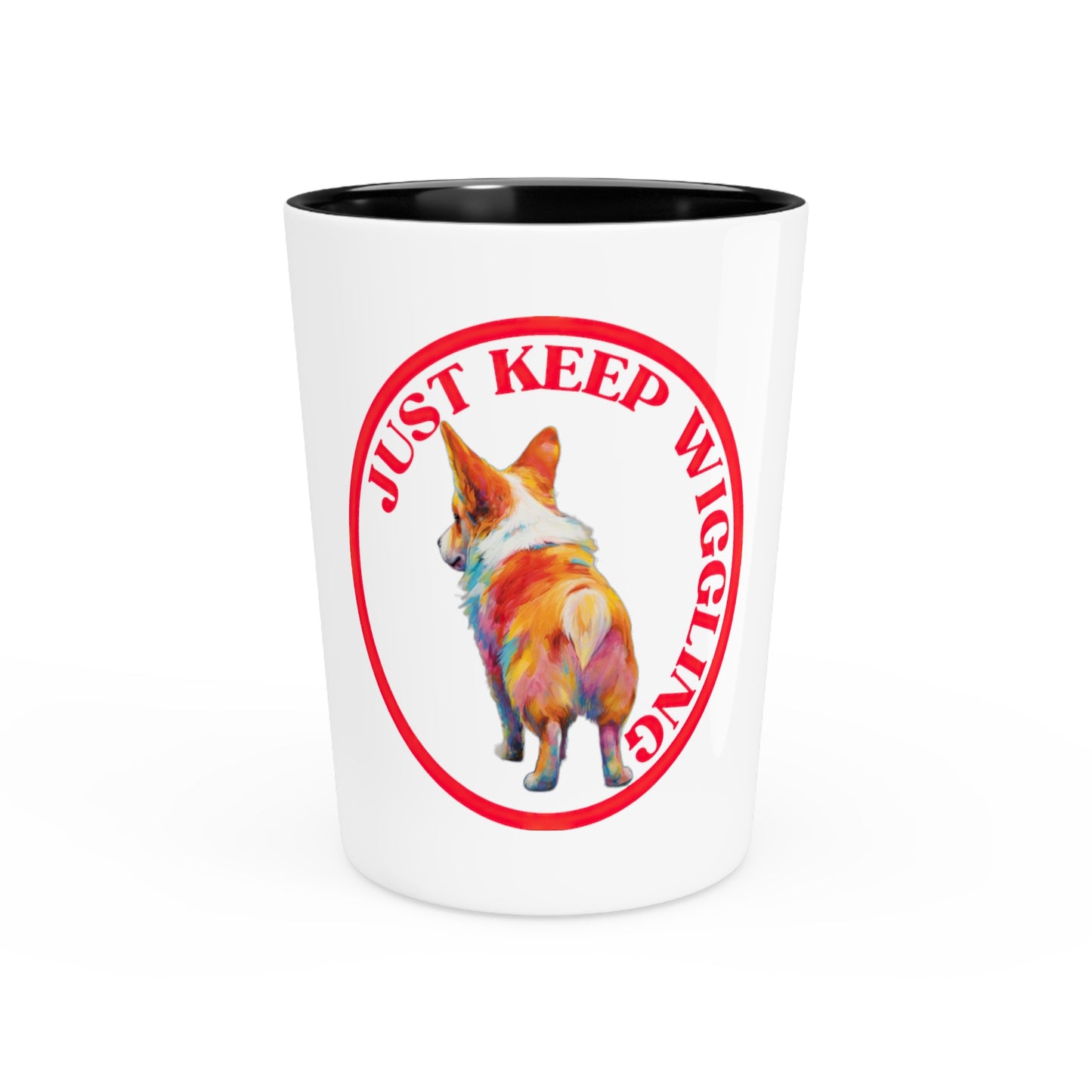 Just Keep Wiggling - Espresso/Shot Glass