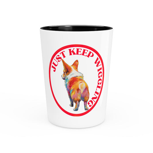 Just Keep Wiggling - Espresso/Shot Glass
