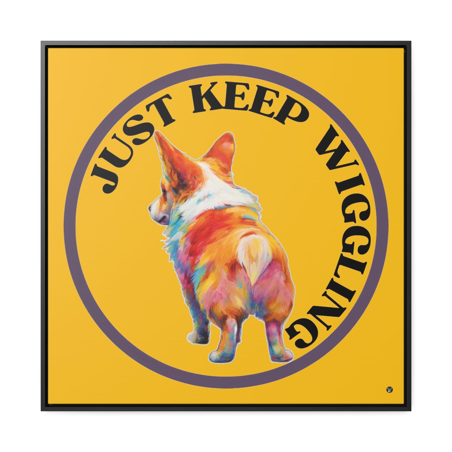 Just Keep Wiggling - Framed on Canvas