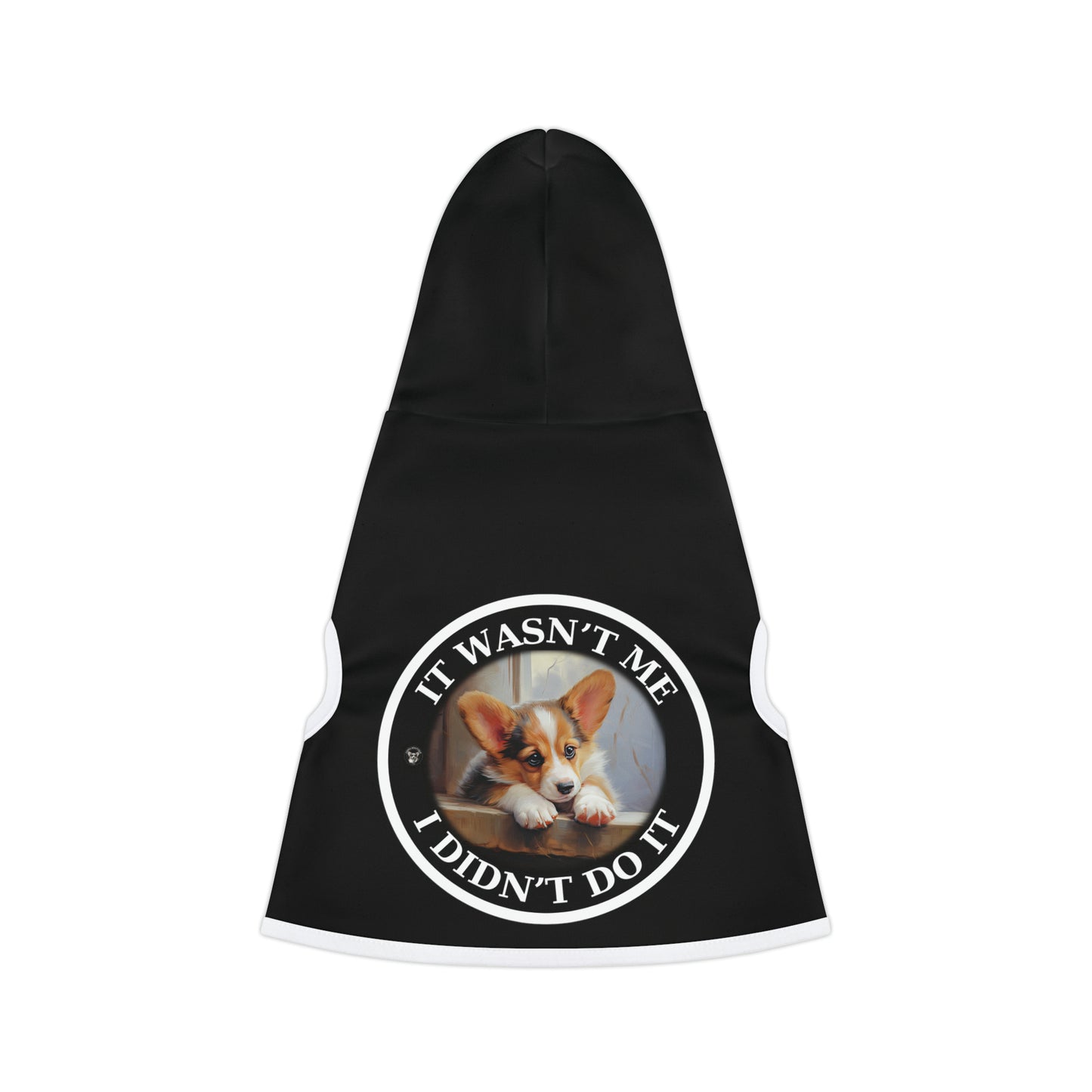 It Wasn't Me...I Didn't Do It - Pet Hoodie
