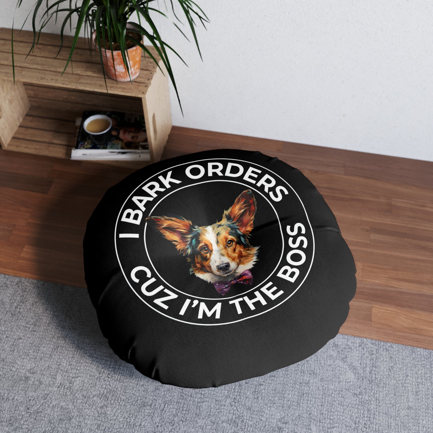 The Boss - Floor Pillow