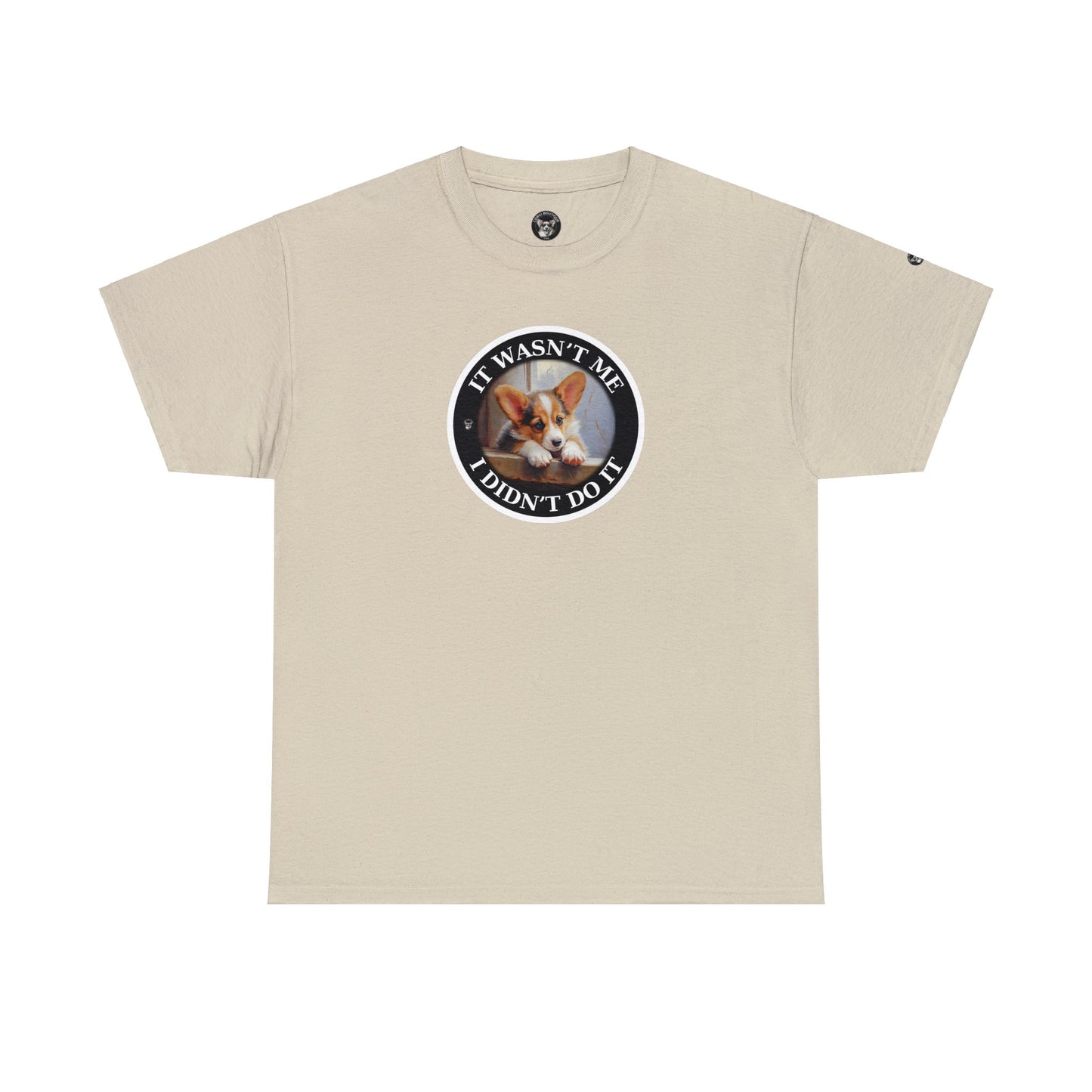 It Wasn't Me...I Didn't Do It - Unisex Heavy Cotton Tee