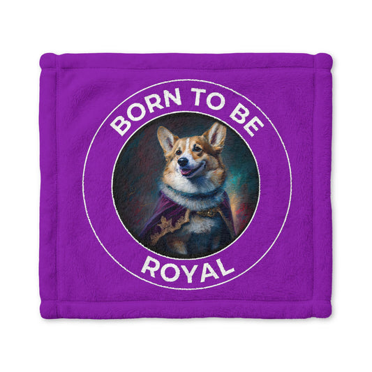 Couverture câline Born To Be Royal