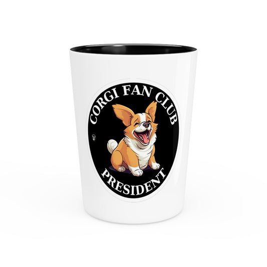 Fan Club President - Espresso/Shot Glass