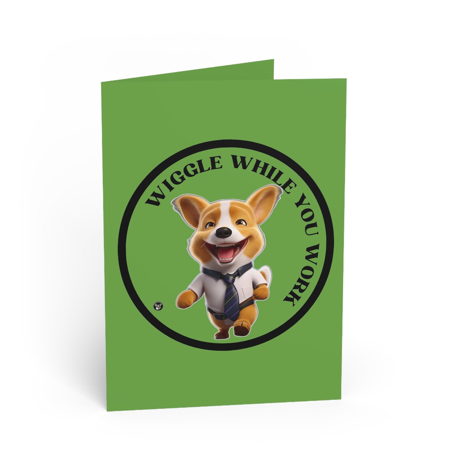 Wiggle While You Work - Greeting Card