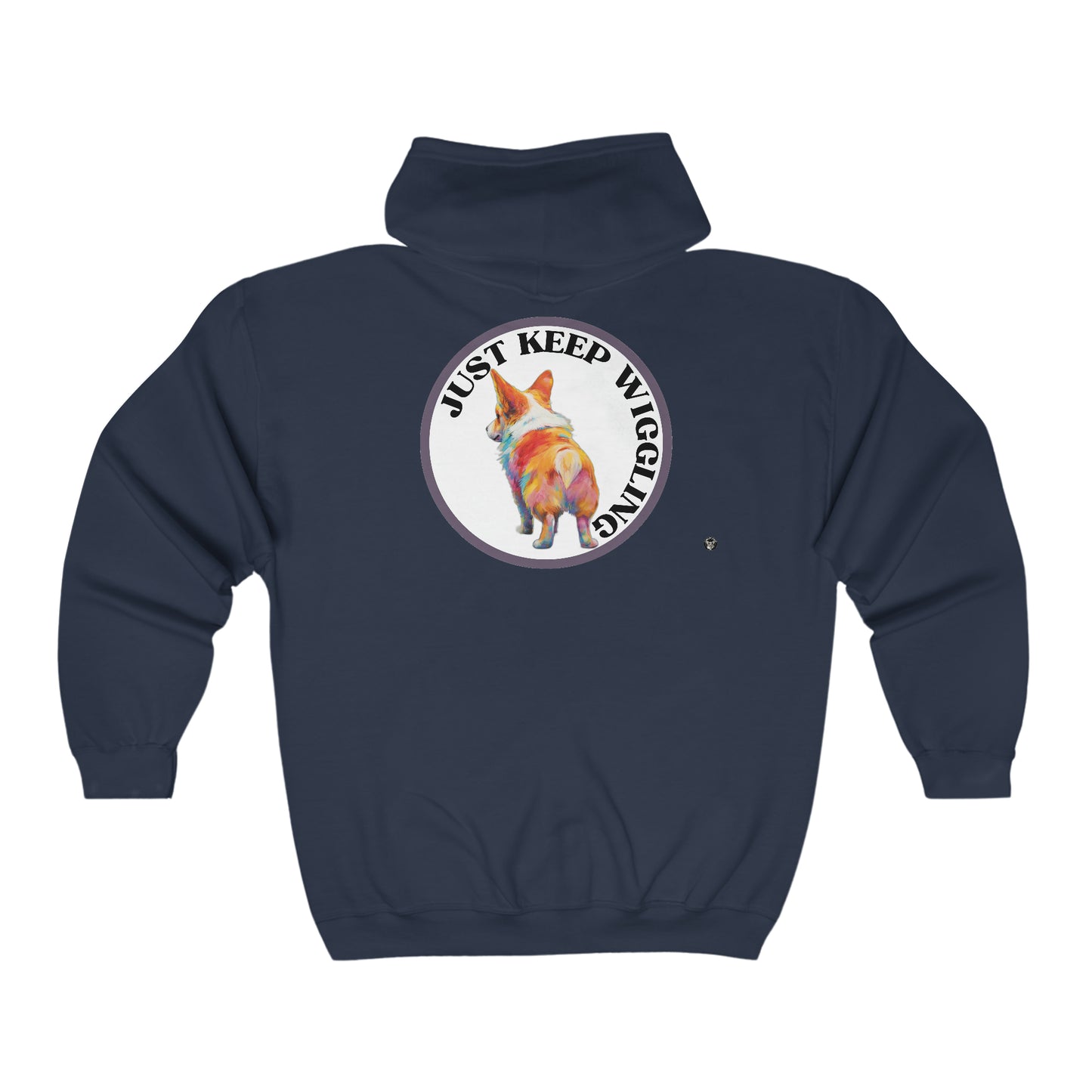 Just Keep Wiggling - Zip Hoodie