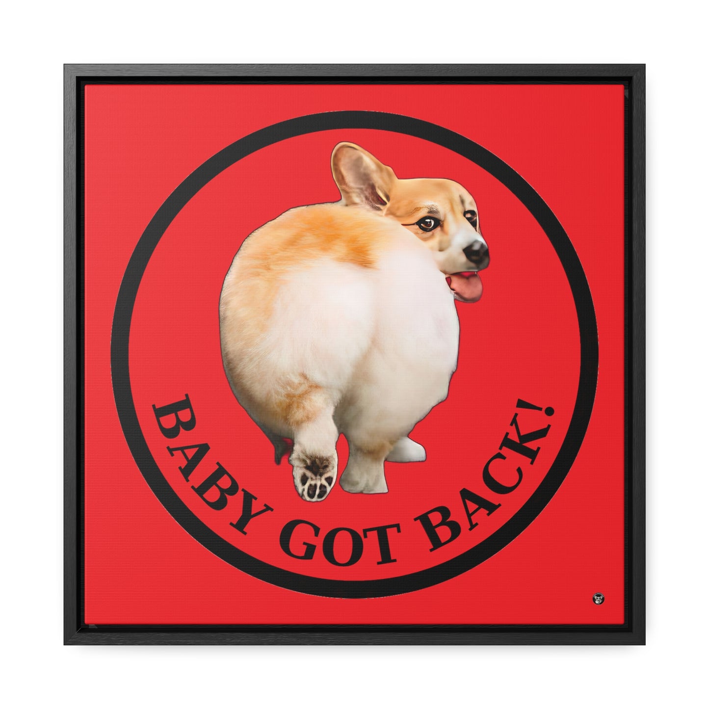 Baby Got Back - Framed on Canvas