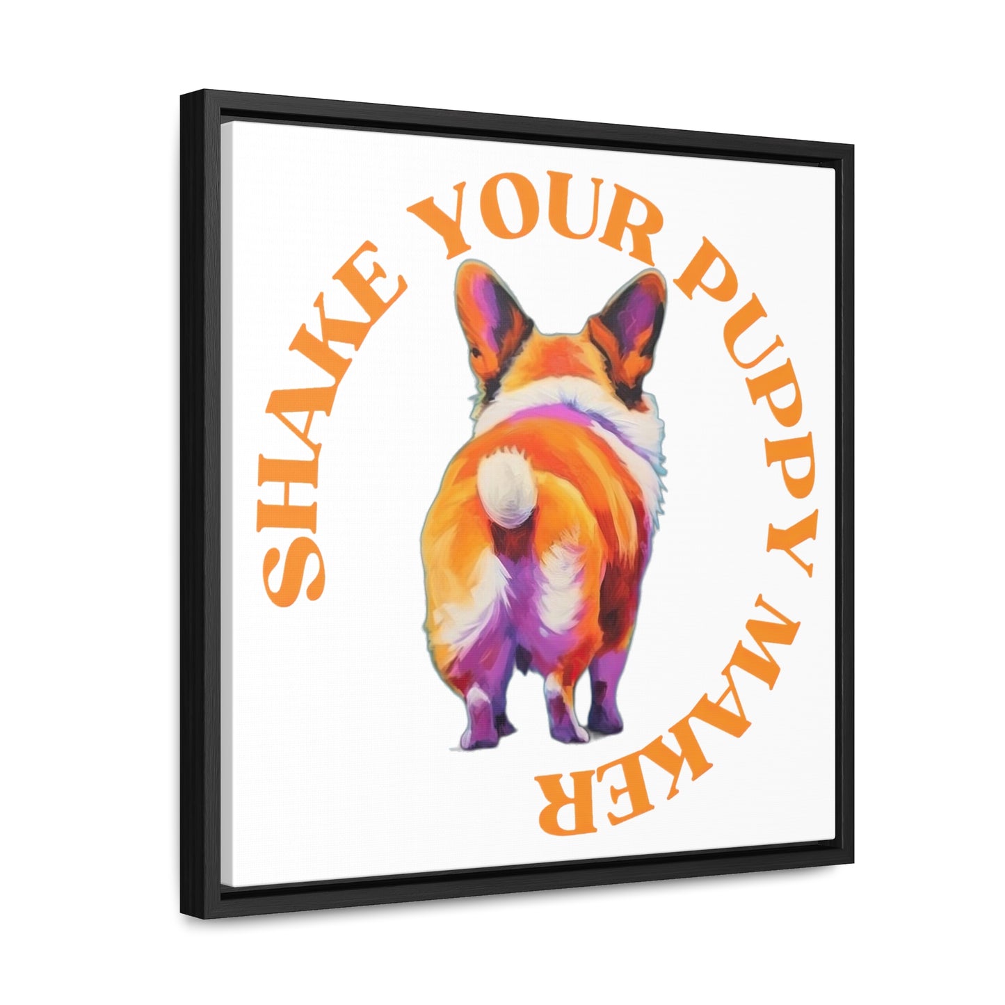 Shake Your Puppy Maker - Framed on Canvas