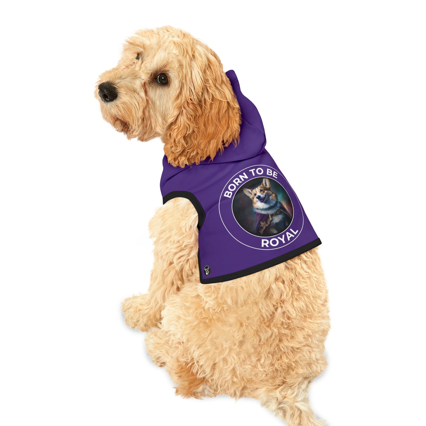 Born To Be Royal - Pet Hoodie