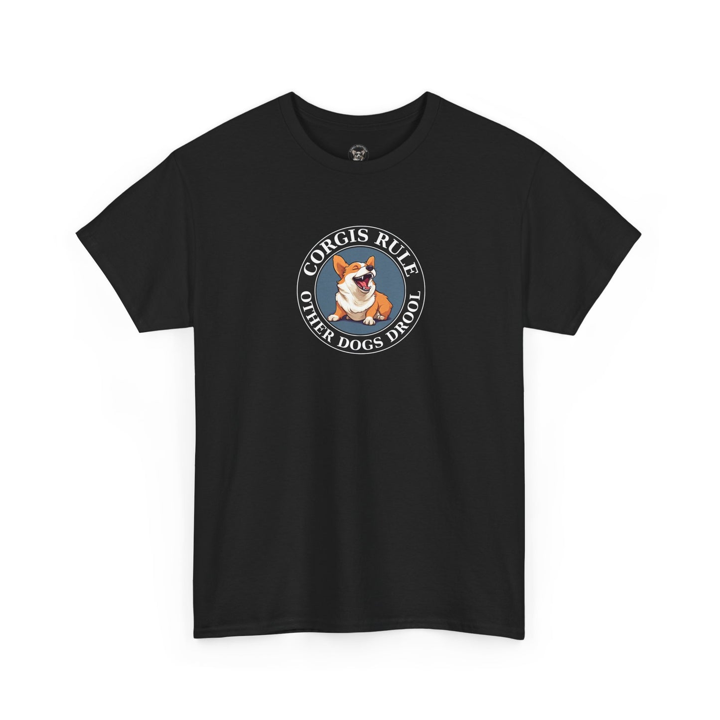 Corgis Rule...Other Dogs Drool T-Shirt