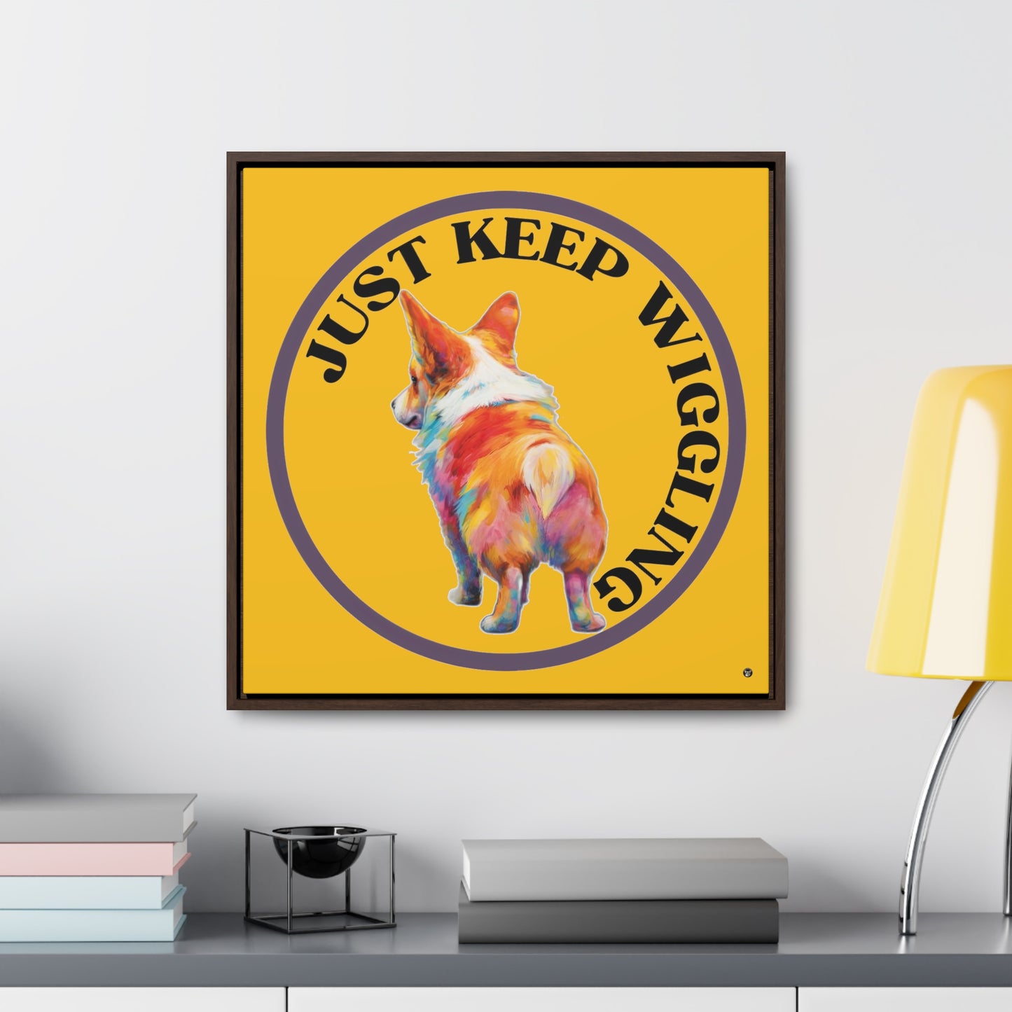 Just Keep Wiggling - Framed on Canvas