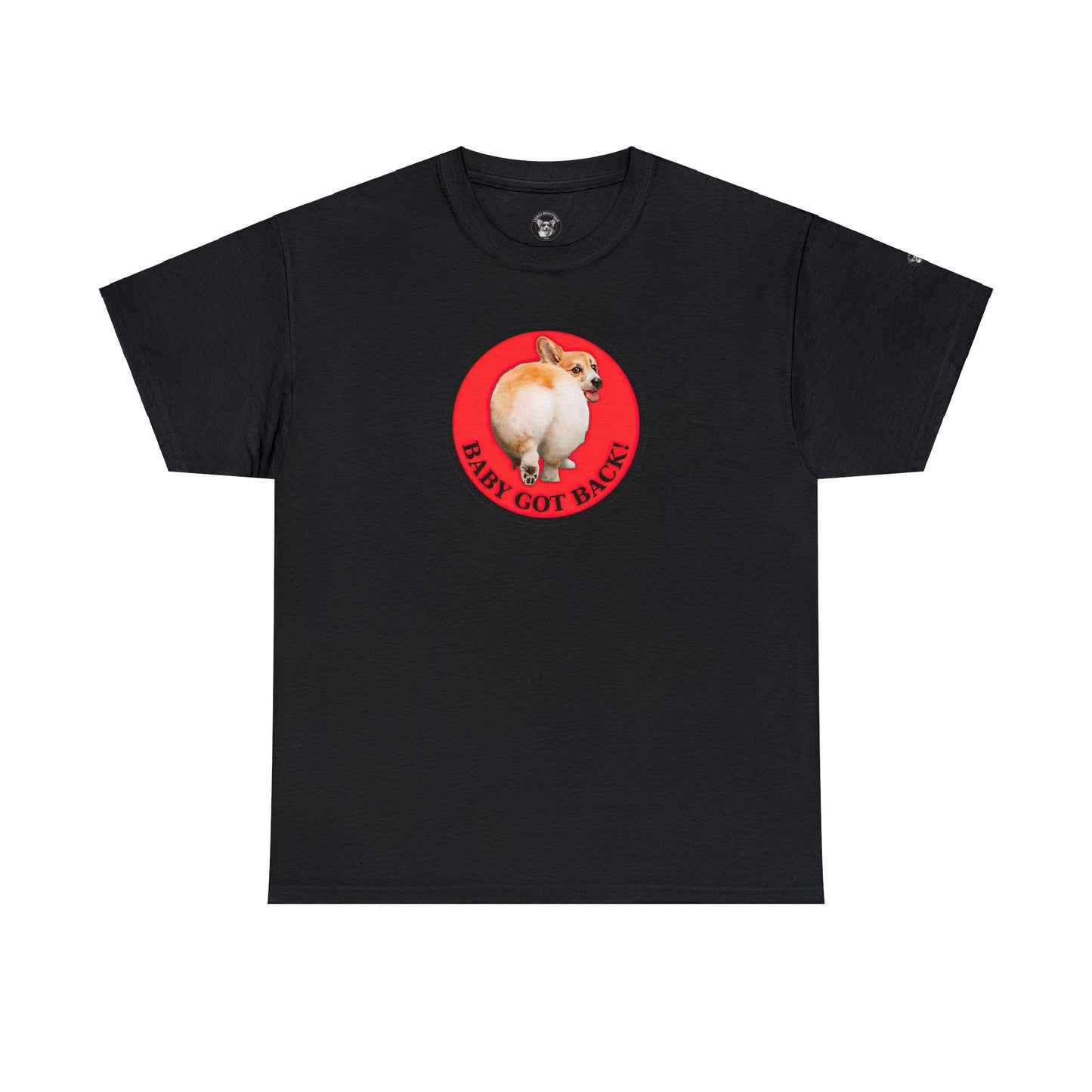 Baby Got Back - Unisex Heavy Cotton Tee