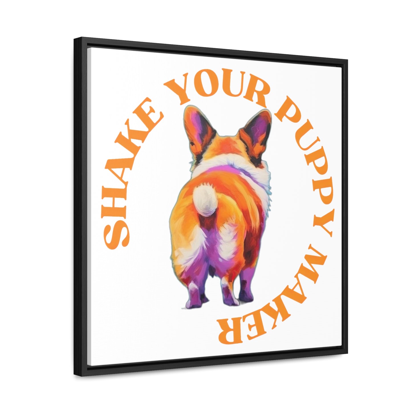 Shake Your Puppy Maker - Framed on Canvas