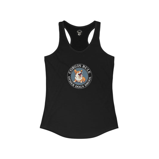 Corgis Rule...Other Dogs Drool - Racerback Tank