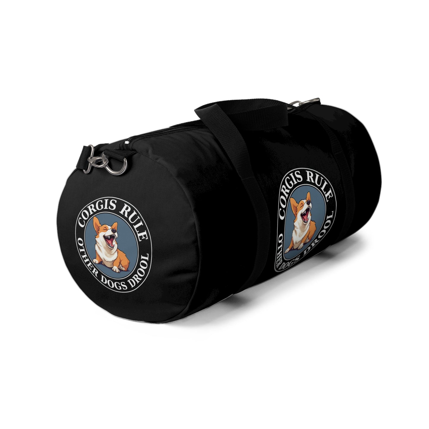 Corgis Rule...Other Dogs Drool - Duffel Bag