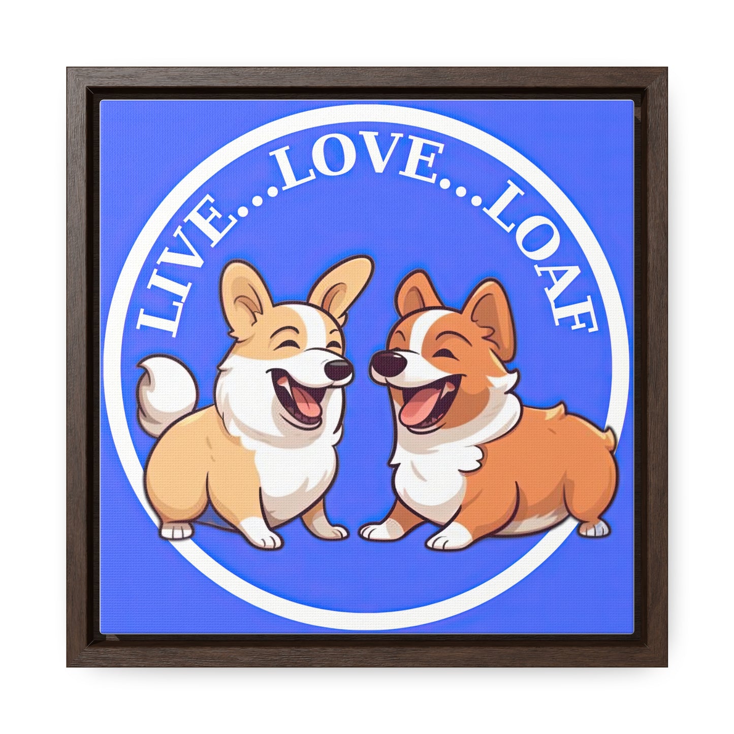 Live...Love...Loaf - Framed on Canvas