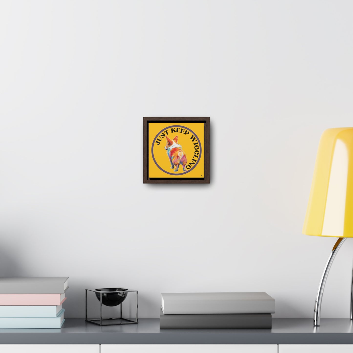 Just Keep Wiggling - Framed on Canvas