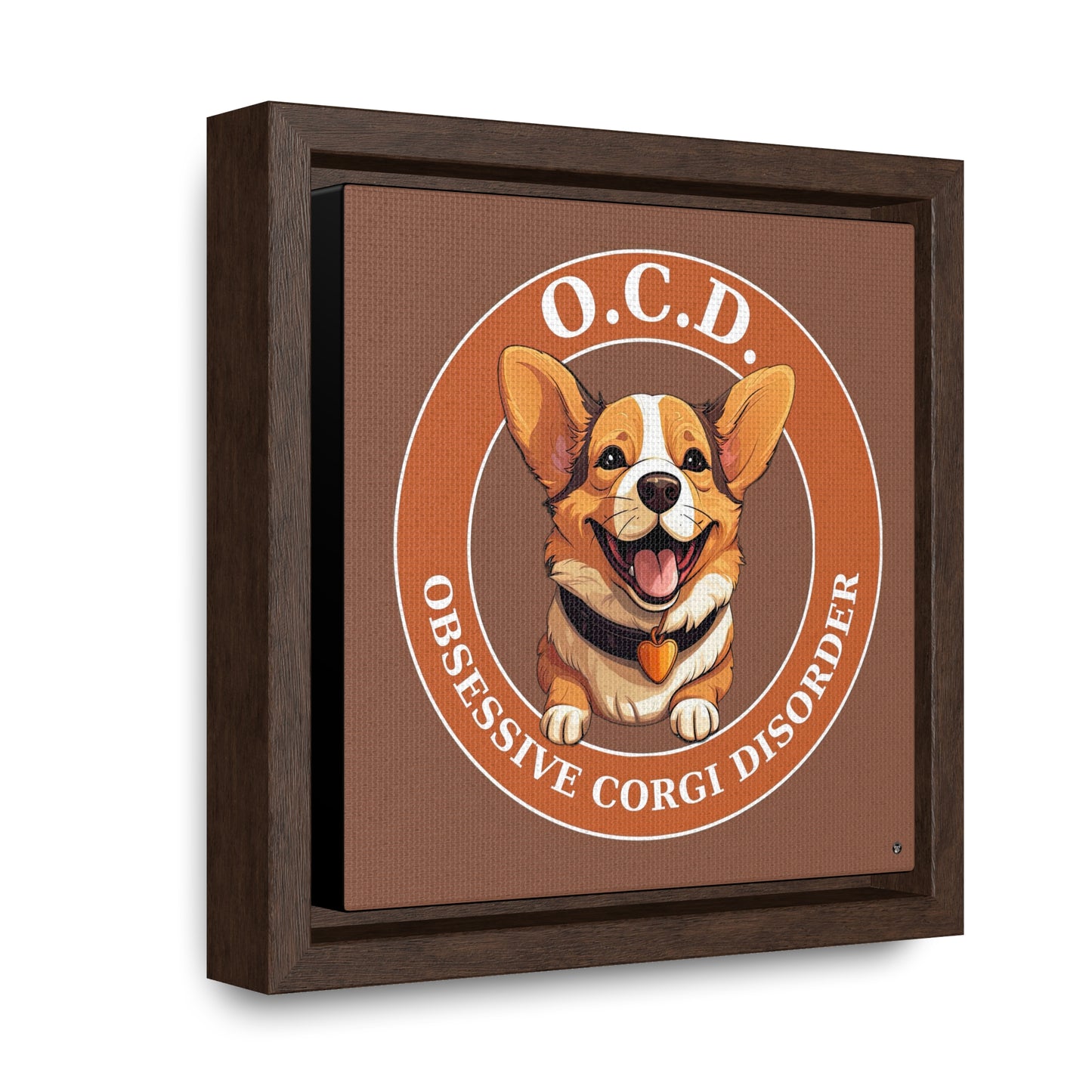 O.C.D. Obsessive Corgi Disorder - Framed on Canvas