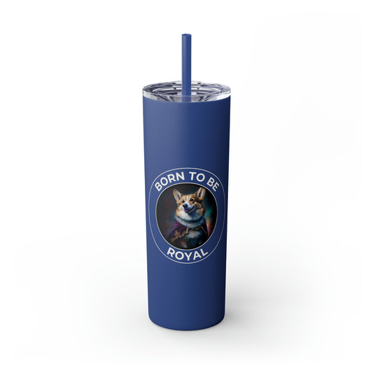 Born To Be Royal - Tumbler