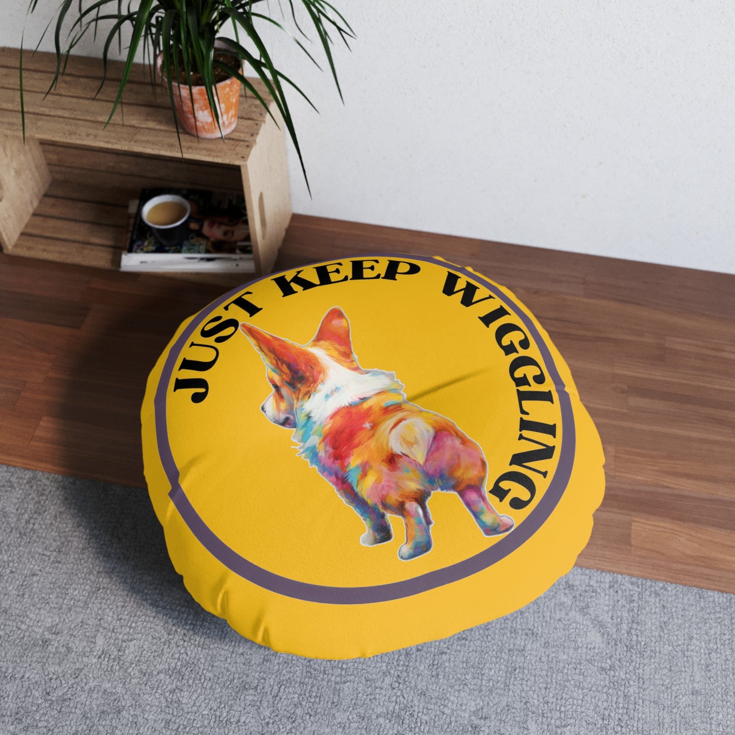 Just Keep Wiggling - Floor Pillow